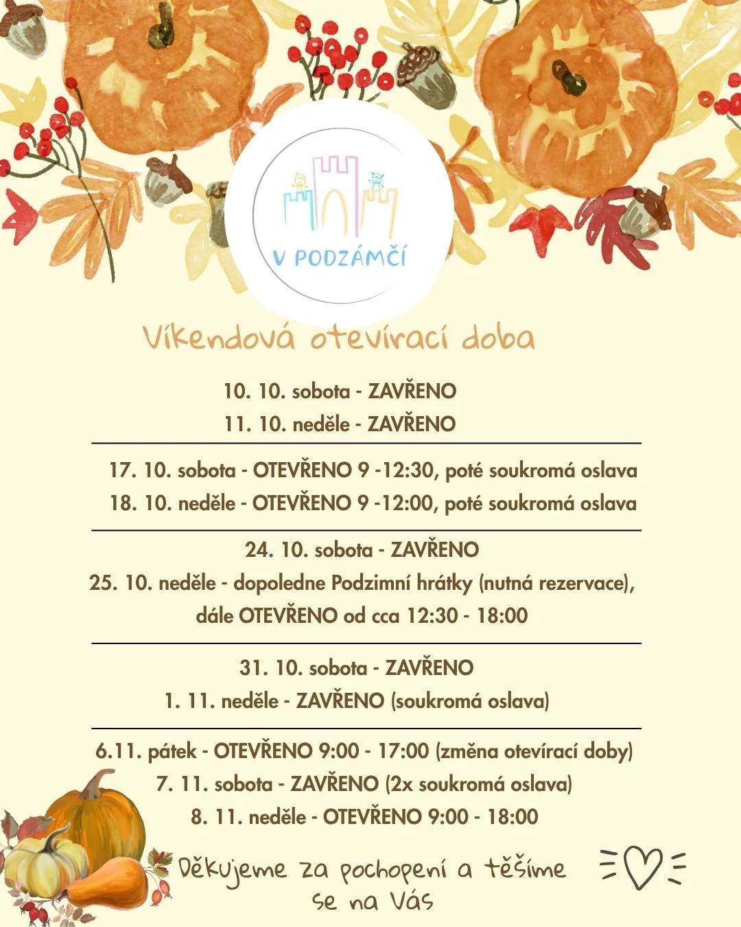 Víkendová otevírací doba - podzim